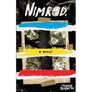 Nimrod -- Ryan Roberts